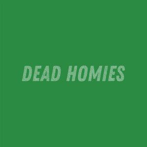 Dead Homies (feat. Rebel The Slanger) (Explicit)