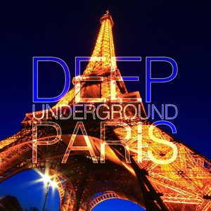 Deep Underground Paris