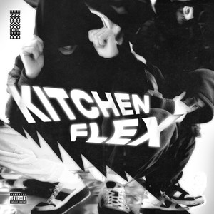 Kitchen Flex (Explicit)