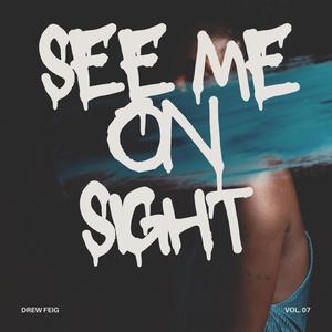 SEE ME ON SIGHT (feat. Csta, Speedn, Deluxe & Saipe_tdbz) (Explicit)