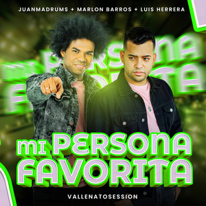 Mi Persona Favorita (Vallenato Session)