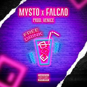 Free Drink (feat. Falcao) (Explicit)