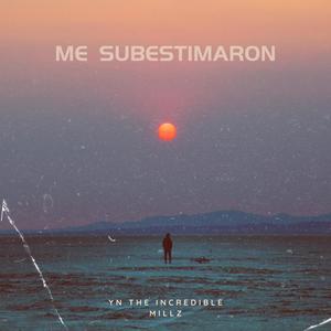 Me Subestimaron (Explicit)