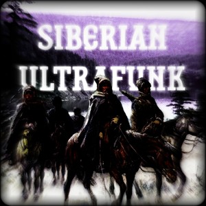 SIBERIAN ULTRAFUNK