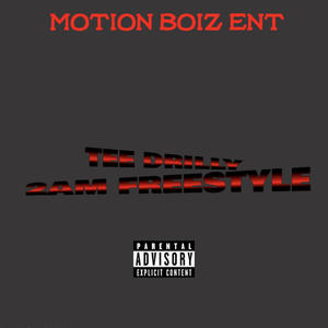 Tee Drill- 2AM FREESTYLE (Explicit)