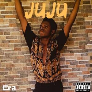 JUJU (Explicit)