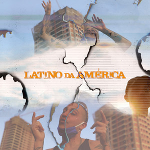 Latino Da América (Explicit)