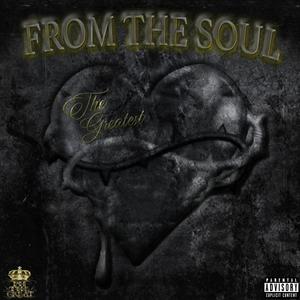 From The Soul (Explicit)