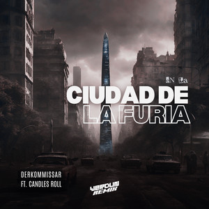 En La Ciudad De La Furia (Remix)