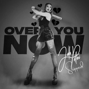 Over You Now (Stripped Version)