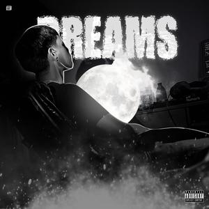 Dreams (Explicit)