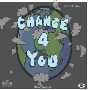 Change 4 You (Explicit)