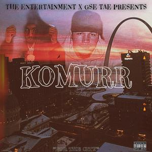 Komurr (Explicit)