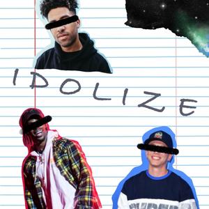 Idolize