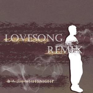 Lovesong Remix