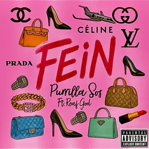 Fein (feat. Reaf God) (Explicit)
