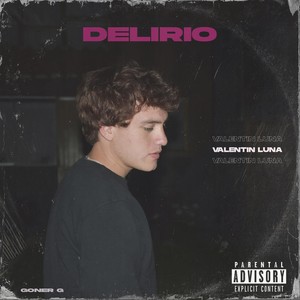 Delirio (Explicit)