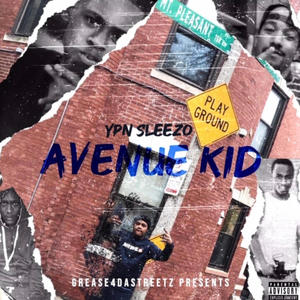 Avenue Kid (Explicit)