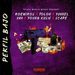 Perfil Bajo (Explicit)