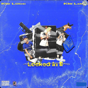 Locked In 2 (Explicit)