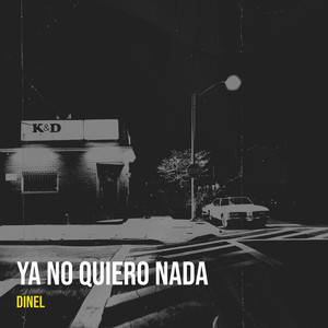 Ya No Quiero Nada (Explicit)