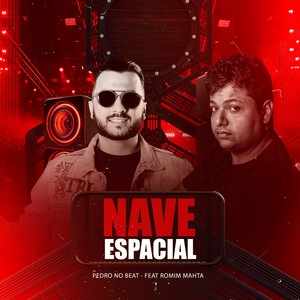 Nave Espacial (Batidão)