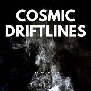 Cosmic Driftlines