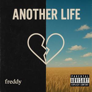 Another life. (Explicit)