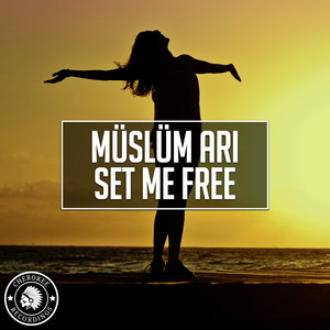 Set Me Free (Original Mix)
