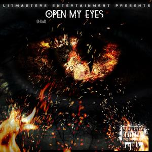 Open My Eyes (Explicit)