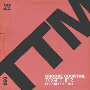 Together (Folkness 'Piano Shizzle' Remix)