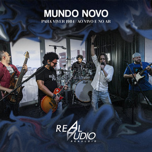 Mundo Novo (Para Viver 1984, Ao Vivo e No Ar)