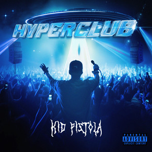 Hyperclub (Explicit)