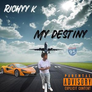 My Destiny (Explicit)
