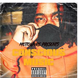 Conscious Music (Explicit)