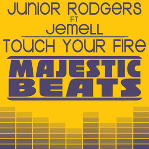 Touch Your Fire (Radio Mix)