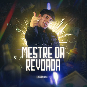 Mestre da revoada (Explicit)