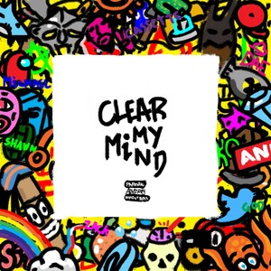 Clear My Mind (Single Version)