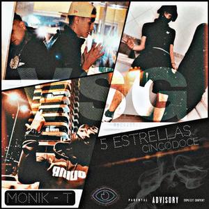 MONIK-T (feat. 5Estrellas)