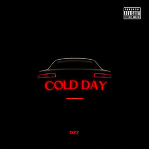 cold day (Explicit)