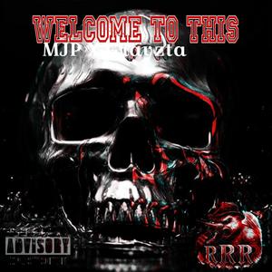 Welcome 2 This (feat. Grayzta) (Explicit)