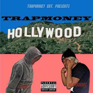 Trapmoney (Explicit)