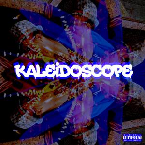 Kaleidoscope (Explicit)