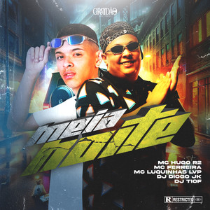 Meia Noite (Explicit)