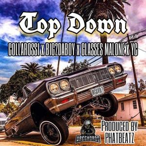 Top Down (feat. Glasses Malone & Y.C.) (Explicit)