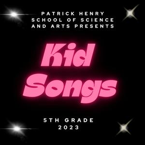 Kid Songs 5th Grade 2023