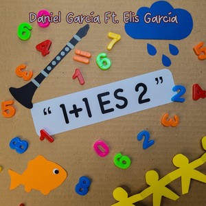 1 +1 Es 2 (feat. Elis García)