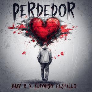 PERDEDOR (Explicit)