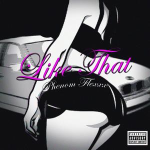 Like That (Explicit)