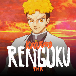 Kyojuro Rengoku (Explicit)